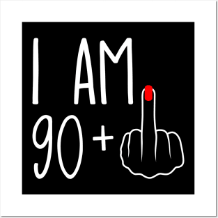 Vintage 91st Birthday I Am 90 Plus 1 Middle Finger Posters and Art